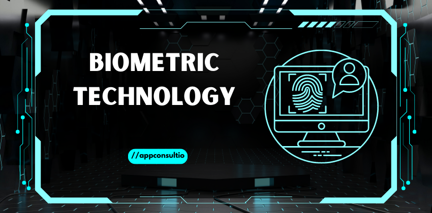 Biometric Technology