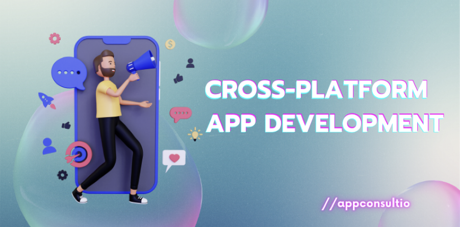 Cross-Platform App Development